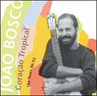 Coracao Tropical von João Bosco