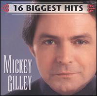 16 Biggest Hits [Bonus Track] von Mickey Gilley