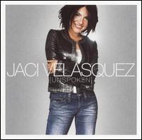 Unspoken von Jaci Velasquez