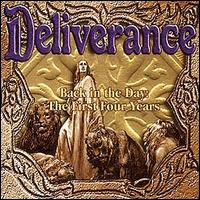 Back in the Day: The First 4 Years von Deliverance