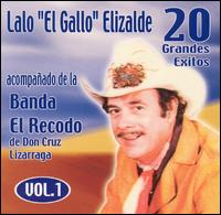 20 Exitos con Banda Recodo de Don Cruz Lizarrag, Vol. 1 von Lalo Elizalde