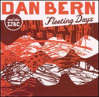 Fleeting Days von Dan Bern