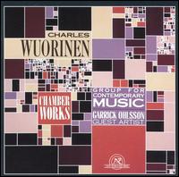 Chamber Works/Group For Contemporary Music von Charles Wuorinen