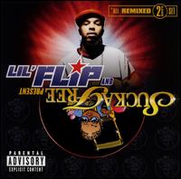 Lil' Flip and Sucka Free Present: 7-1-3 and the Undaground Legend von 7-1-3
