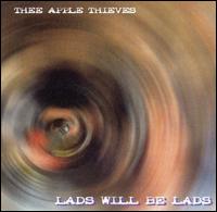 Lads Will Be Lads von The Apple Thieves