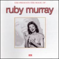 Magic of Ruby Murray von Ruby Murray
