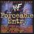 WWF Forceable Entry von Various Artists