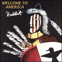 Welcome to America von Rabbit