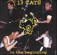 In the Beginning von 13 Cats