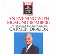 Evening with Sigmund Romberg von Carmen Dragon