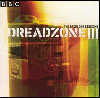 Radio 1 Sessions von Dreadzone