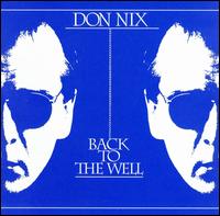Back to the Well von Don Nix