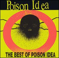 Best of Poison Idea von Poison Idea