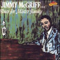 Blues for Mister Jimmy von Jimmy McGriff