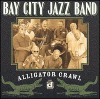 Alligator Crawl von Bay City Jazz Band