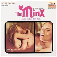 Minx [Original Soundtrack] von The Cyrkle