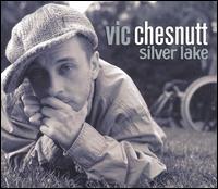 Silver Lake von Vic Chesnutt