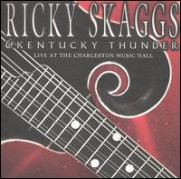 Live at the Charleston Music Hall von Ricky Skaggs