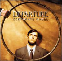 Corporate Wheel von Departure