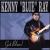 Got Blues von Kenny "Blue" Ray
