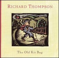 Old Kit Bag von Richard Thompson