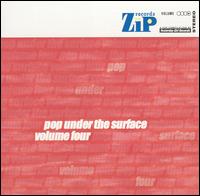 Pop Under the Surface, Vol. 4 von Various Artists