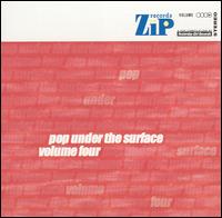 Pop Under the Surface, Vol. 4 von Various Artists