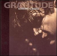 Gratitude von Tommy Castro