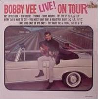 Bobby Vee Live! on Tour von Bobby Vee