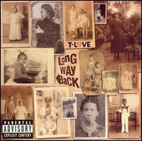 Long Way Back von T-Love