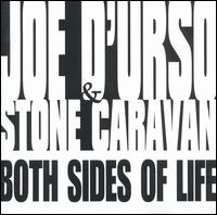 Both Sides of Life von Joe d'Urso & Stone Caravan
