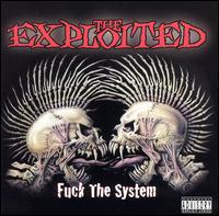 Fuck the System von The Exploited