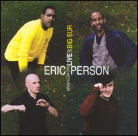 Live at Big Sur von Eric Person