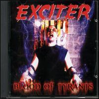 Blood of Tyrants von Exciter