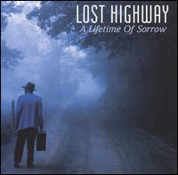 Lifetime of Sorrow von Lost Highway