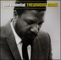 Essential Thelonious Monk [2003] von Thelonious Monk