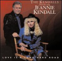 Love Is a Long Hard Road von The Kendalls