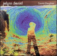 Cosmic Daughter von Jolynn Daniel