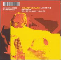 Live at the Hacienda '83/'86 von Cabaret Voltaire