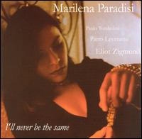 I'll Never Be the Same von Marilena Paradisi