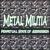 Perpetual State of Aggression von Metal Militia