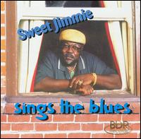 Sweet Jimmie Sings the Blues von Sweet Jimmie