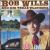 Great Bob Wills/Remembering...The Greatest Hits of Bob Wills von Bob Wills