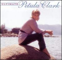 Ultimate Petula Clark von Petula Clark
