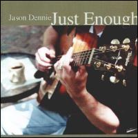 Just Enough von Jason Dennie