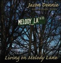 Living on Melody Lane von Jason Dennie