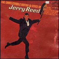 Unbelievable Guitar and Voice of Jerry Reed von Jerry Reed
