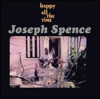 Happy All the Time von Joseph Spence