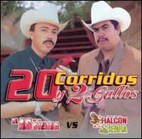 20 Corridos Y Dos Gallos von El as de la Sierra