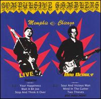 Live & Deadly: Memphis-Chicago von The Compulsive Gamblers
